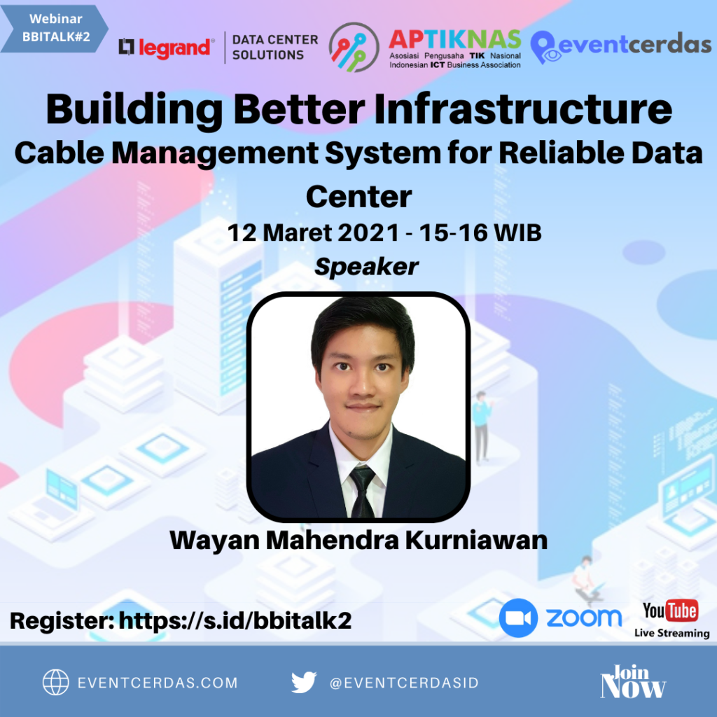 EVENTCERDAS : LEGRAND : Cable Management System for Reliable Data Center EVENTCERDAS : LEGRAND : Cable Management System for Reliable Data Center