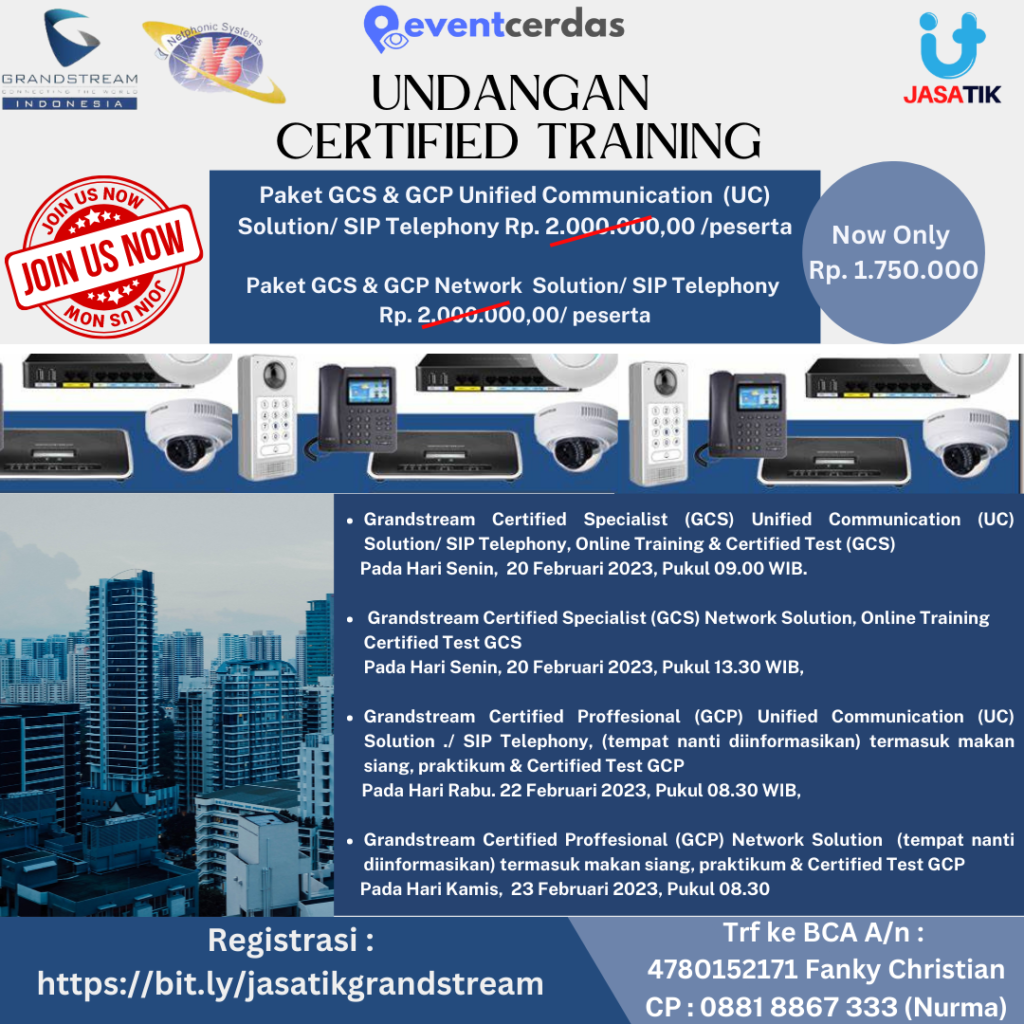 Ikuti Training Grandstream Cerified Specialist (GCS) & Grandstream Cerified Professional (GCP) Ikuti Training Grandstream Cerified Specialist (GCS) & Grandstream Cerified Professional (GCP)