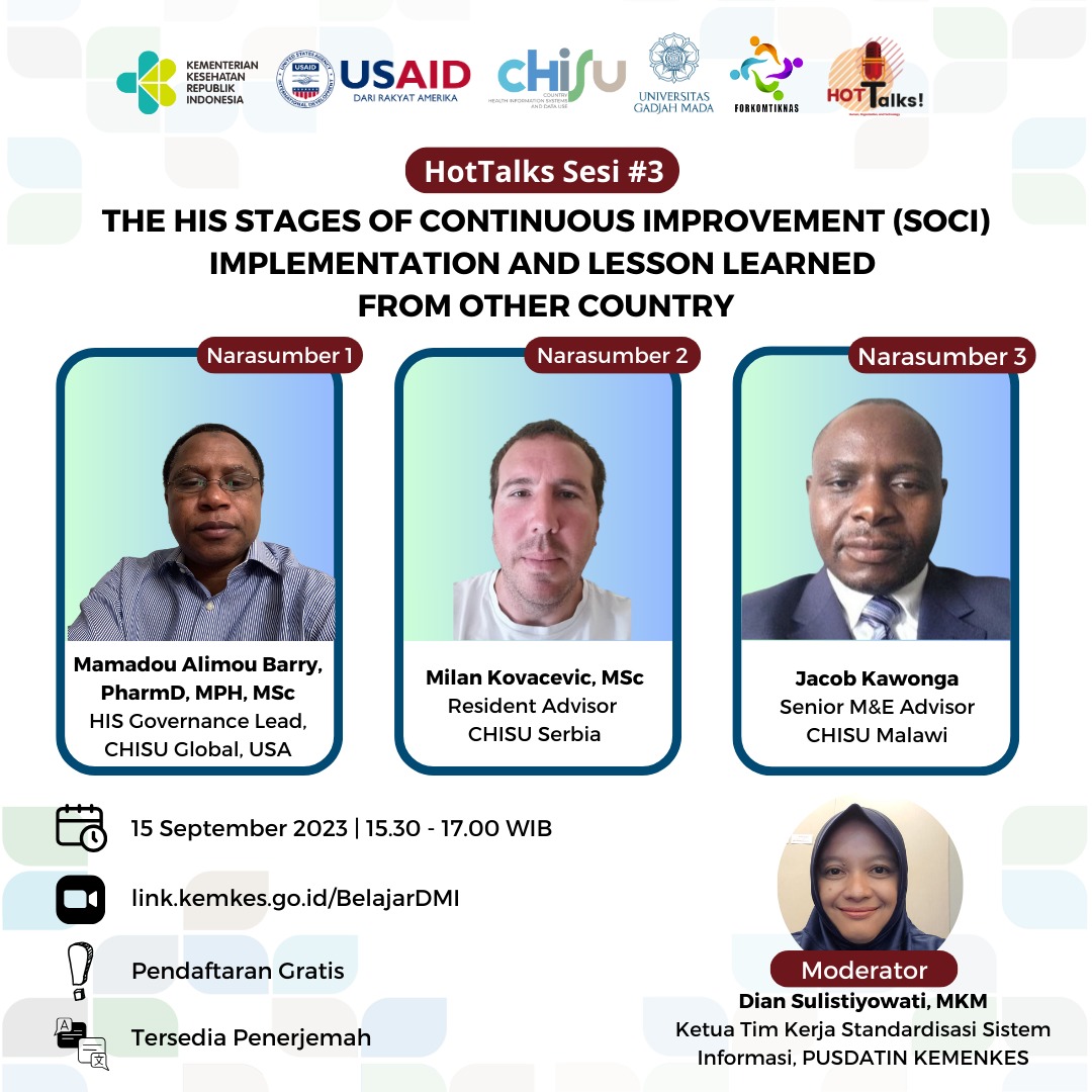 The HIS Stages of Continuous Improvement (SOCI) Implementation and Lesson Learned From Other Country